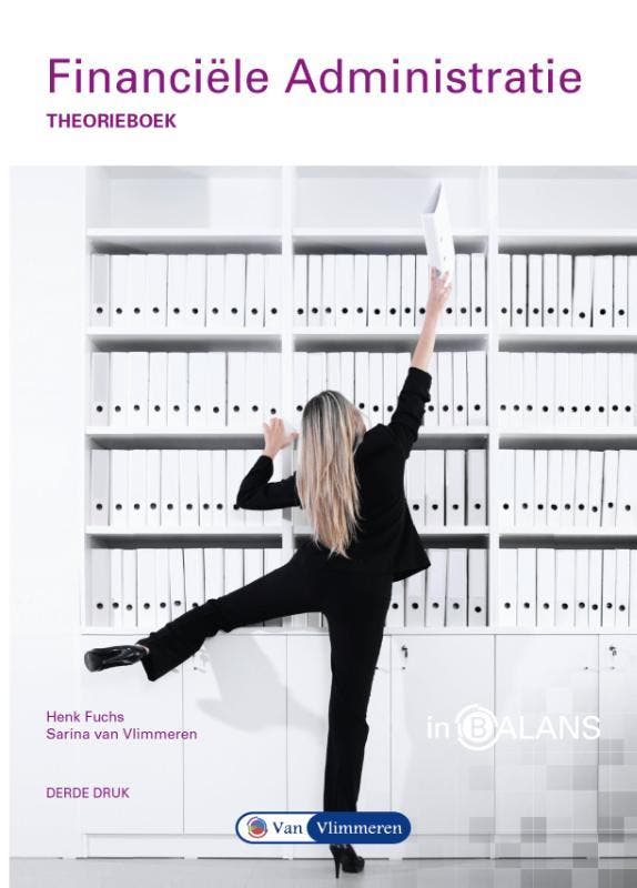 Financiële Administratie 9789462872097 Henk Fuchs, Livres, Livres scolaires, Envoi