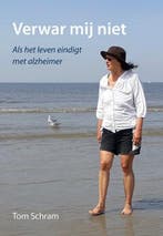 Verwar mij niet 9789463657013 Tom Schram, Verzenden, Tom Schram
