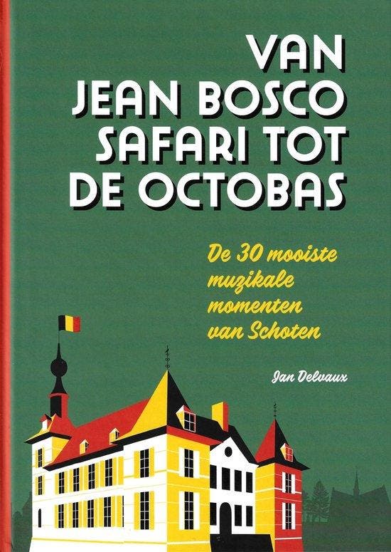 Van Jean Bosco Safari tot De Octobas 9789464008210, Boeken, Muziek, Zo goed als nieuw, Verzenden