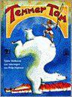 Temmer Tom 9789021613574 Tjibbe Veldkamp, Verzenden, Tjibbe Veldkamp