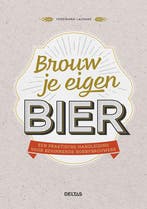 Brouw je eigen bier 9789044758917 Ferdinand Laudage, Verzenden, Zo goed als nieuw, Ferdinand Laudage