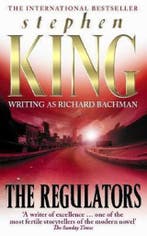 The Regulators 9780340671771 Richard Bachman, Verzenden, Richard Bachman