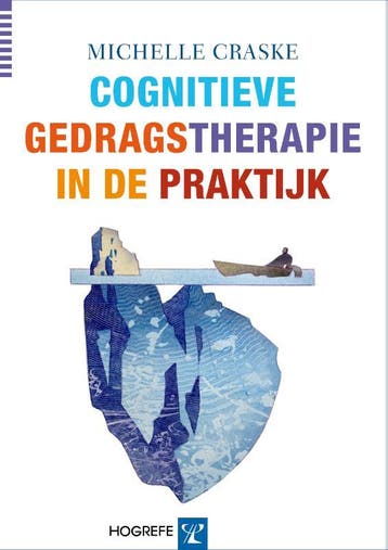 Cognitieve gedragstherapie in de praktijk 9789079729586, Verzenden, Gelezen, Michelle Craske