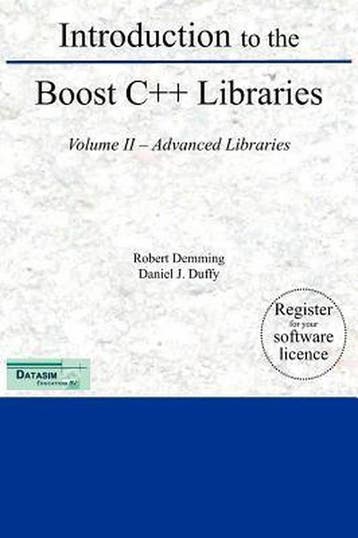Introduction to the Boost C++ Libraries 9789491028021, Verzenden, Zo goed als nieuw, D.J. Duffy