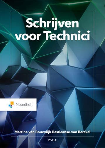 Schrijven voor Technici 9789001748944 Martine van Bouwdijk, Verzenden, Martine van Bouwdijk