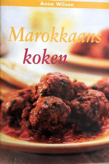 MAROKKAANS KOKEN 9789054262381 A. Wilson, Verzenden, Gelezen, A. Wilson