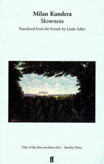 Slowness 9780571179435 Milan Kundera, Verzenden, Milan Kundera