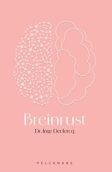 Breinrust 9789463379700 Inge Declercq, Boeken, Verzenden, Zo goed als nieuw, Inge Declercq