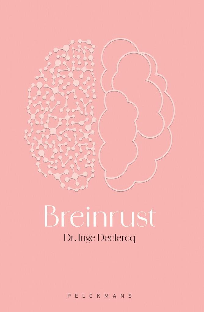 Breinrust 9789463379700 Inge Declercq, Boeken, Gezondheid, Dieet en Voeding, Zo goed als nieuw, Verzenden