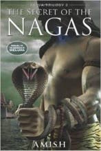 The Secret of the Nagas 9789381626344 Amish Tripathi, Verzenden, Amish Tripathi