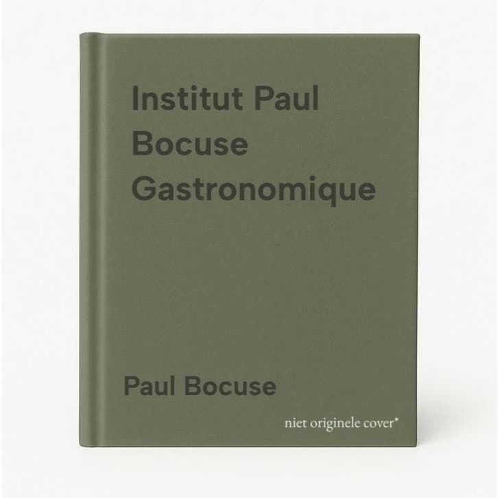 Institut Paul Bocuse Gastronomique 9780600634171 Paul Bocuse, Livres, Langue | Anglais, Envoi