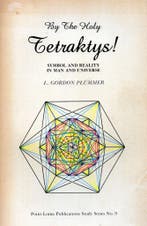 By the Holy Tetraktys! - L. Gordon Lummer - 9780913004449 -, Verzenden, Nieuw