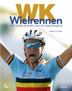 Het WK Wielrennen 9789401472289 Patrick Cornillie, Verzenden, Zo goed als nieuw, Patrick Cornillie