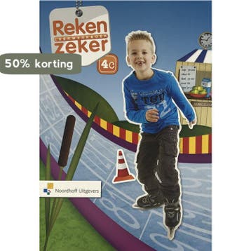 Reken Zeker 1e editie leerwerkboek / 4c 9789001783884, Verzenden, Zo goed als nieuw, Piet Terpstra