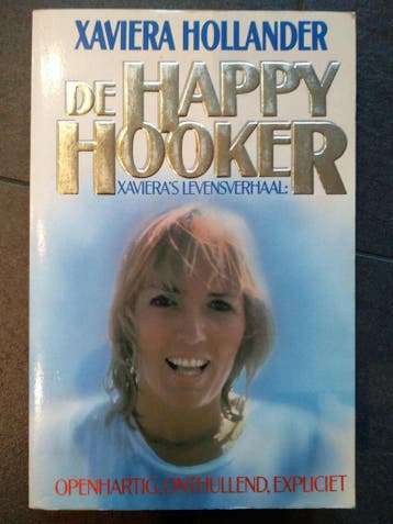 De Happy Hooker 9789024508280 Hollander, Verzenden, Gelezen, Hollander
