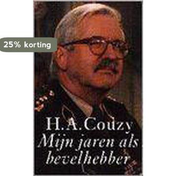 MIJN JAREN ALS BEVELHEBBER 9789025408398 H.A. Couzy, Verzenden, Gelezen, H.A. Couzy
