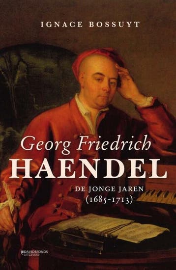 George Friedrich Haendel 9789022339541 Ignace Bossuyt, Verzenden, Zo goed als nieuw, Ignace Bossuyt