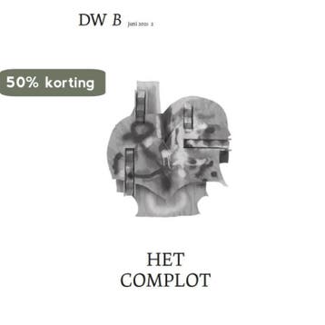 Het complot 9789464340174 DW B, Boeken, Verzenden, Zo goed als nieuw, DW B