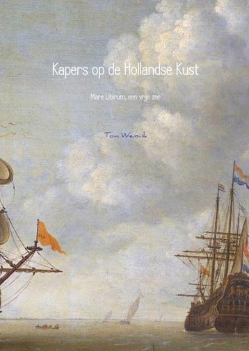 Kapers op de Hollandse Kust 9789402121766 Tom Wensink, Boeken, Verzenden, Gelezen, Tom Wensink