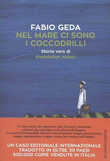 Nel mare ci sono i coccodrilli 9788893880107 Geda, Verzenden, Zo goed als nieuw, Geda
