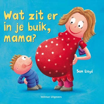 Wat zit er in je buik, mama? 9789059207295 S. Lloyd, Verzenden, Gelezen, S. Lloyd