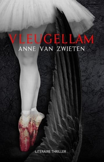 Vleugellam 9789083259543 Anne van Zwieten, Verzenden, Gelezen, Anne van Zwieten
