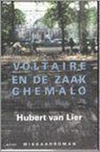 Voltaire en de zaak Chemalo 9789075212259 H. van Lier, Verzenden, Gelezen, H. van Lier