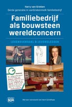 Familiebedrijf als bouwsteen wereldconcern 9789082156720, Verzenden, Gelezen, Harry van Grieken