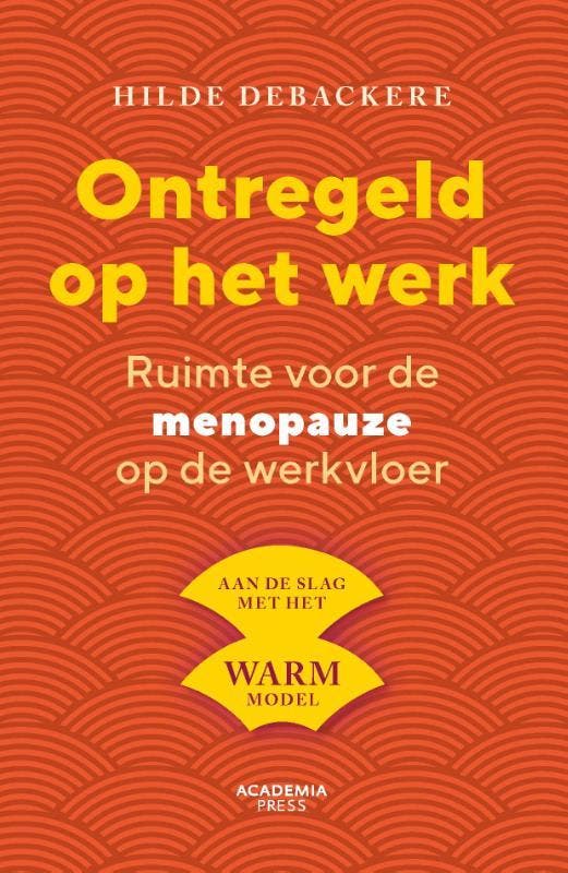 Ontregeld Op Het Werk | Hilde Debackere | Nieuw, Boeken, Overige Boeken, Nieuw, Verzenden