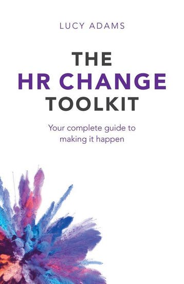 The HR Change Toolkit 9781788600439 Lucy Adams, Verzenden, Lucy Adams