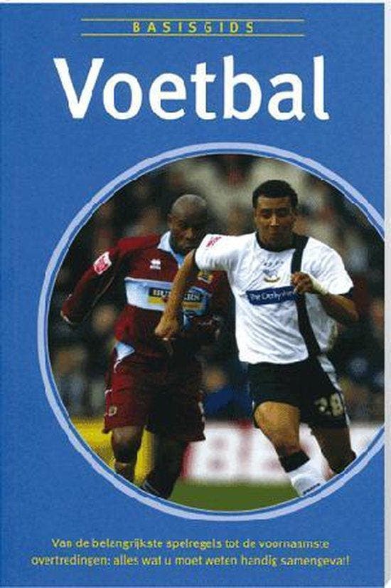 Basisgids Voetbal 9789043821636, Boeken, Overige Boeken, Gelezen, Verzenden