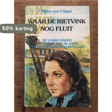 Waar de rietvink nog fluit 9789024219810 Mien Van t Sant, Verzenden, Gelezen, Mien Van 't Sant