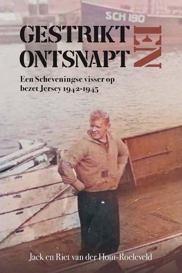 Gestrikt en ontsnapt 9789402908626, Verzenden, Zo goed als nieuw, Jack En Riet van der Hout- Roeleveld