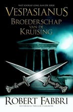 Broederschap van de kruising / Vespasianus / 0.5, Boeken, Verzenden, Zo goed als nieuw, Robert Fabbri