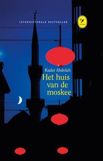 Het huis van de moskee / Colibri-bibliotheek / 22, Boeken, Verzenden, Gelezen, Kader Abdolah