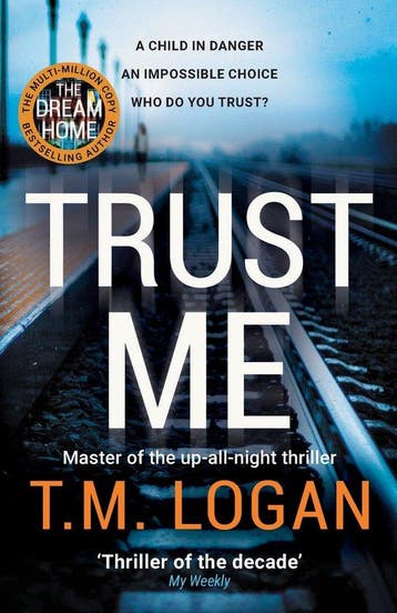 Trust Me 9781838772949 T.M. Logan, Verzenden, T.M. Logan
