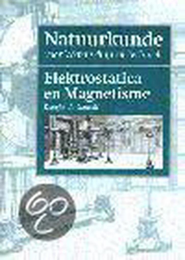 Natuurkunde voor wetenschap en techniek / Elektrostatica en, Boeken, Wetenschap, Gelezen, Verzenden