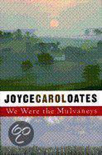 We Were the Mulvaneys 9780525942238 Joyce Carol Oates, Livres, Verzenden, Joyce Carol Oates