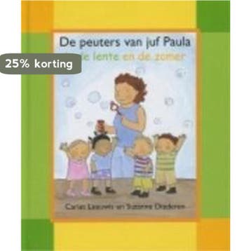 De peuters van juf Paula in de lente en de zomer / Een Kimio, Verzenden, Gelezen, C. Leeuwis