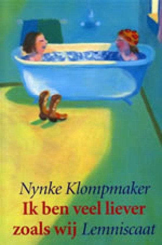 Ik ben veel liever zoals wij 9789056372651 N. Klompmaker, Livres, Livres pour enfants | Jeunesse | 13 ans et plus, Envoi