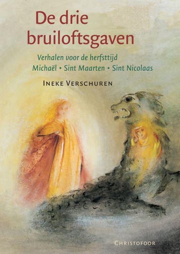De drie bruiloftsgaven 9789062383283 I. Verschuren, Verzenden, I. Verschuren