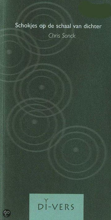 Schokjes op de schaal van dichter 9789076633923 C. Sonck, Boeken, Verzenden, Gelezen, C. Sonck