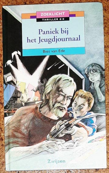 Paniek bij het Jeugdjournaal / Zoeklicht Thriller, Verzenden, Bies van Ede