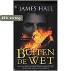 BUITEN DE WET 9789044310207 J. Hall, Verzenden, J. Hall