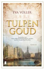Tulpengoud 9789022589656 Eva Völler, Boeken, Verzenden, Gelezen, Eva Völler