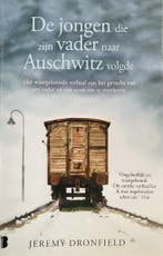 De jongen die zijn vader naar Auschwitz volgde 9789022590171, Verzenden, Zo goed als nieuw, Jeremy Dronfield