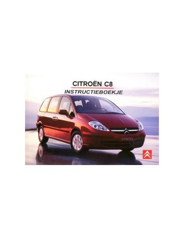 2006 CITROEN C8 INSTRUCTIEBOEKJE NEDERLANDS, Auto diversen, Ophalen of Verzenden
