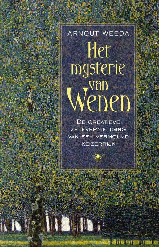 Het mysterie van Wenen 9789023467137 Arnout Weeda, Livres, Histoire mondiale, Envoi