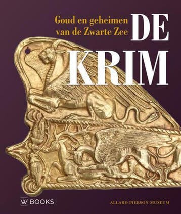 De Krim / Allard Pierson Museum Serie / 4 9789462580022, Boeken, Verzenden, Zo goed als nieuw