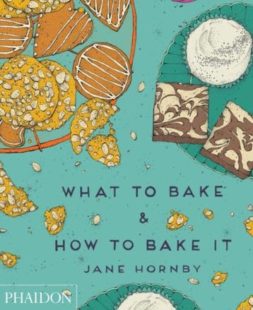 What To Bake & How To Bake It | Jane Hornby | Nieuw, Verzenden, Jane Hornby